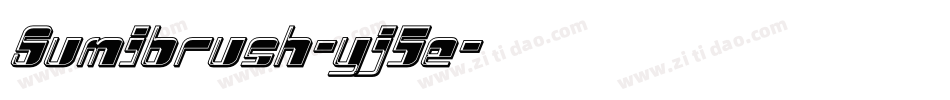 Sumibrush-yj5e字体转换