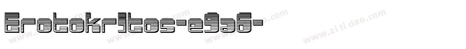 Erotokritos-e9a6字体转换 Erotokritos-e9a6字体转换
