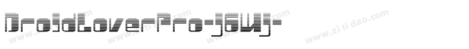 DroidLoverPro-j6Wj字体转换