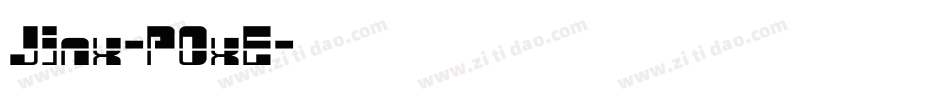 Jinx-POxE字体转换