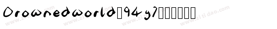 Drownedworld-94y7字体转换