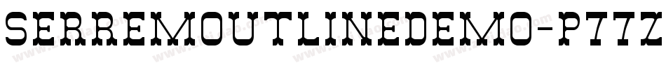 SerremOutlineDemo-p77Zr字体转换