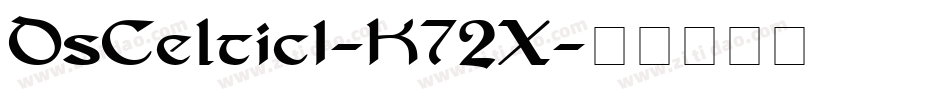 DsCeltic1-K72X字体转换