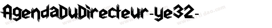 AgendaDuDirecteur-ye32字体转换