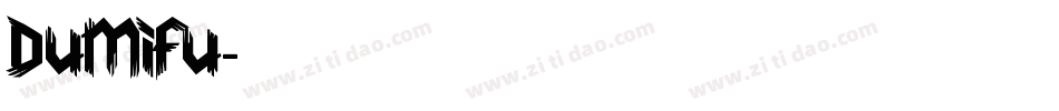 DuMifu字体转换