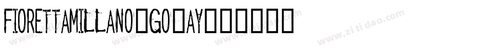 FiorettaMillano-GO6Ay字体转换