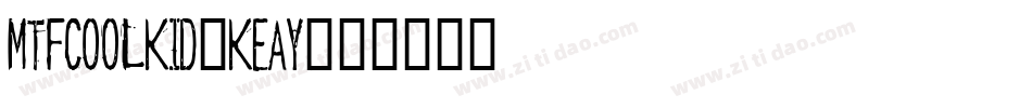 MtfCoolKid-KEAy字体转换