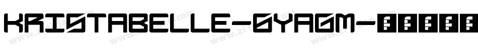 Kristabelle-6YagM字体转换