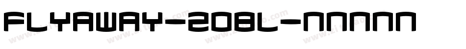 Flyaway-2O8l字体转换