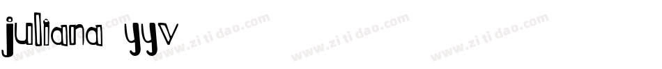 Juliana-YYv字体转换