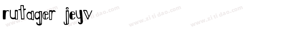 Rutager-jEYv字体转换 Rutager-jEYv字体转换