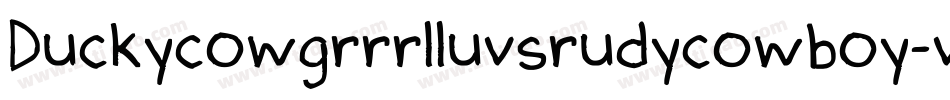 Duckycowgrrrlluvsrudycowboy-vvqO字体转换