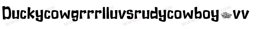 Duckycowgrrrlluvsrudycowboy-vvqO字体转换