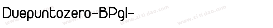 Duepuntozero-BPgl字体转换