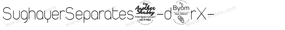 SughayerSeparates7-d8rX字体转换