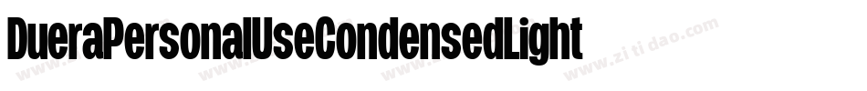 DueraPersonalUseCondensedLight-gJWR字体转换