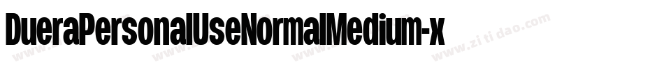 DueraPersonalUseNormalMedium-xpr5字体转换