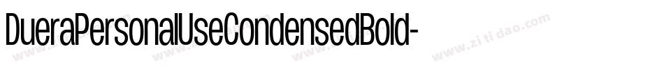 DueraPersonalUseCondensedBold-X5Kd字体转换