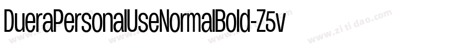 DueraPersonalUseNormalBold-Z5v8字体转换