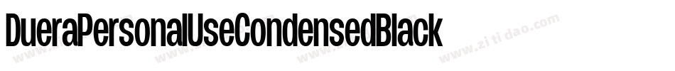 DueraPersonalUseCondensedBlack-L5pZ字体转换