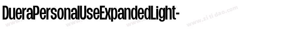 DueraPersonalUseExpandedLight-W5MA字体转换
