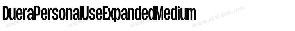 DueraPersonalUseExpandedMedium-aJX5字体转换
