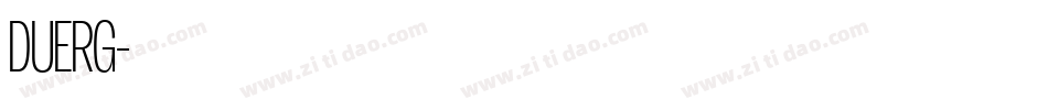 DUERG字体转换