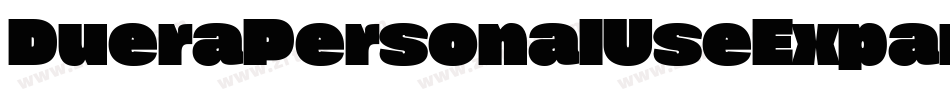 DueraPersonalUseExpandedMedium-aJX5字体转换