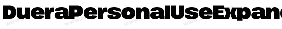 DueraPersonalUseExpandedThin-E5We字体转换