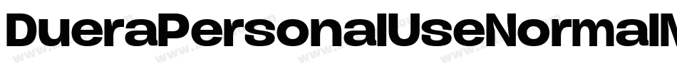 DueraPersonalUseNormalMedium-xpr5字体转换