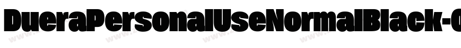 DueraPersonalUseNormalBlack-O5lP字体转换