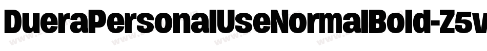 DueraPersonalUseNormalBold-Z5v8字体转换