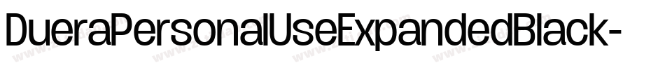 DueraPersonalUseExpandedBlack-06Rz字体转换