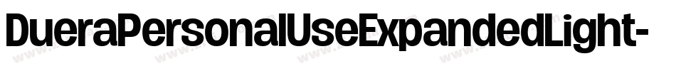 DueraPersonalUseExpandedLight-W5MA字体转换