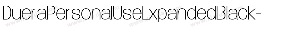 DueraPersonalUseExpandedBlack-06Rz字体转换