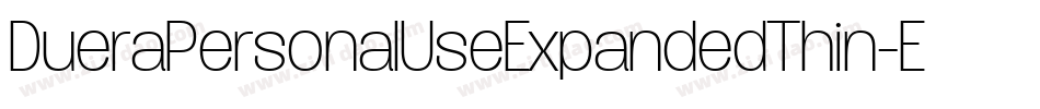 DueraPersonalUseExpandedThin-E5We字体转换
