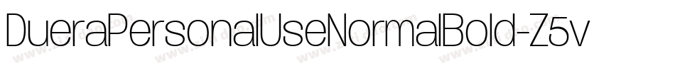 DueraPersonalUseNormalBold-Z5v8字体转换