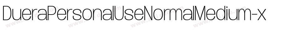 DueraPersonalUseNormalMedium-xpr5字体转换