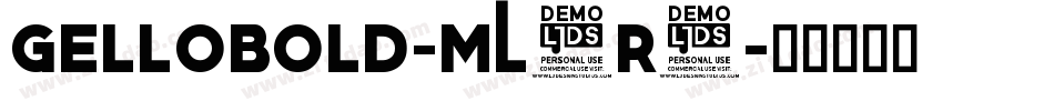 GelloBold-mL2r2字体转换