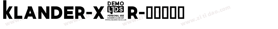 Klander-x2r字体转换 Klander-x2r字体转换