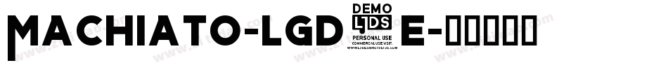 Machiato-lgd3e字体转换