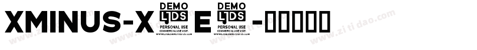 Xminus-x3e5字体转换 Xminus-x3e5字体转换