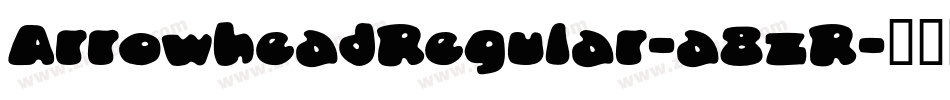 ArrowheadRegular-a8zR字体转换