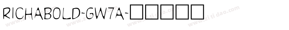 RichaBold-GW7a字体转换