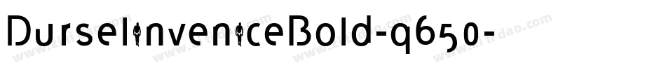 DurselinveniceBold-q650字体转换
