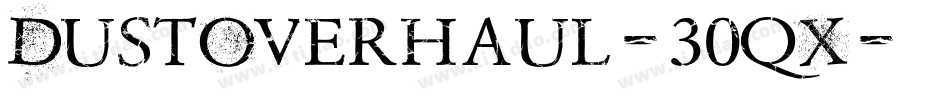DustOverhaul-30qX字体转换