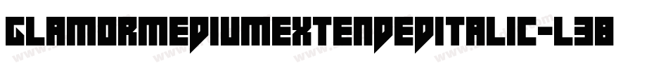 GlamorMediumextendeditalic-L38gn字体转换