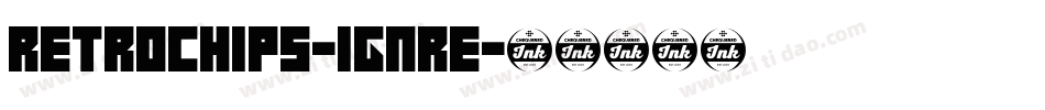 Retrochips-1GnRe字体转换