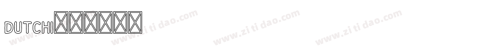 dutchi字体转换
