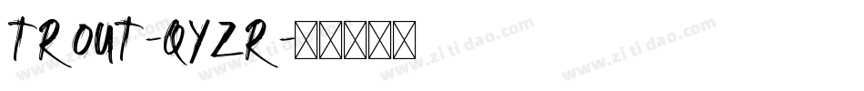 Trout-qyZr字体转换